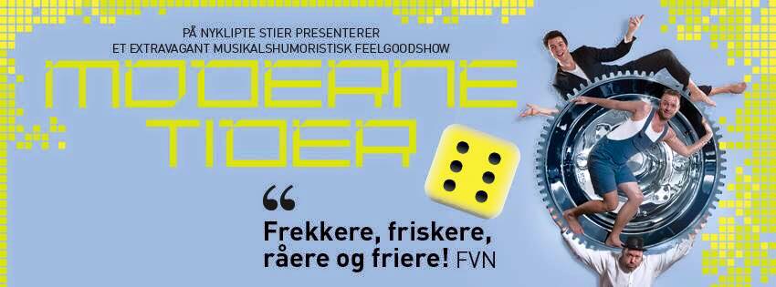 På Nyklipte Stier - Moderne Tider